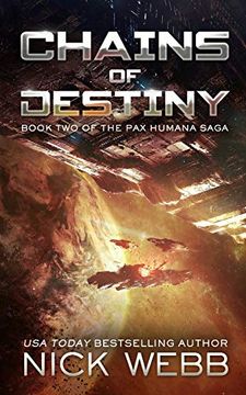 portada Chains of Destiny (Episode #2: The pax Humana Saga) 