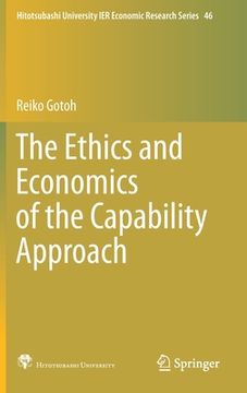 portada The Ethics and Economics of the Capability Approach (en Inglés)