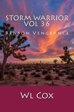 portada Storm Warrior Vol 36: Benson Vengeance (en Inglés)