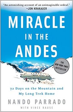 portada Miracle in the Andes: 72 Days on the Mountain and my Long Trek Home (in English)