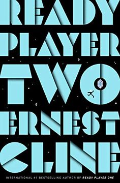 portada Ready Player Two: The Highly Anticipated Sequel to Ready Player one 