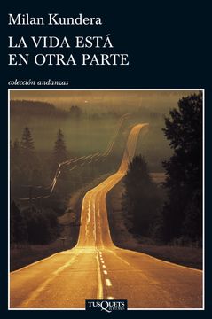 portada La Vida Está en Otra Parte (in Spanish)