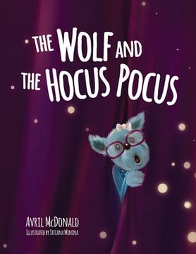 portada The Wolf and the Hocus Pocus (en Inglés)