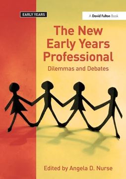 portada The New Early Years Professional: Dilemmas and Debates (en Inglés)