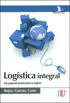 portada Logistica Integral una Propuesta Practica Para su Negoc  io