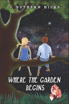 portada Where the Garden Begins (in English)