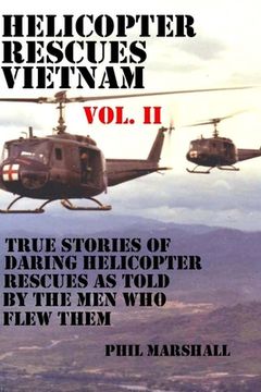 portada Helicopter Rescues Vietnam Vol II (en Inglés)