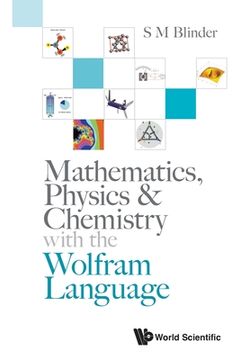 portada Mathematics, Physics & Chemistry with the Wolfram Language