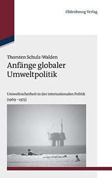 portada Anfänge Globaler Umweltpolitik (en Alemán)