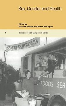 portada Sex, Gender and Health Hardback (Biosocial Society Symposium Series) (in English)