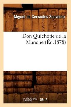portada Don Quichotte de la Manche (Éd.1878) (en Francés)