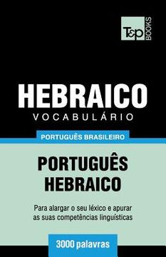 portada Vocabulário Português Brasileiro-Hebraico - 3000 palavras (en Portugués)