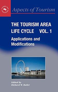 portada The Tourism Area Life Cycle, Vol. 1: Applications and Modifications: 28 (Aspects of Tourism) (in English)