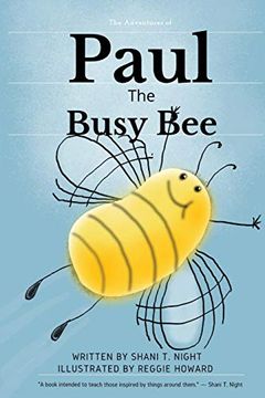 portada Paul the Busy Bee: 5 (Shani and Friends) (in English)