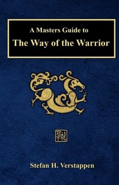 portada A Masters Guide to the way of the Warrior (en Inglés)
