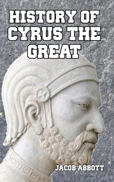 portada History of Cyrus the Great