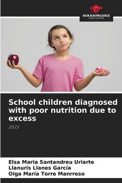 portada School children diagnosed with poor nutrition due to excess (in English)