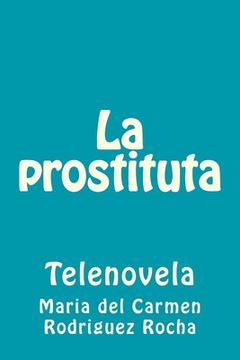 portada La prostituta: Telenovela