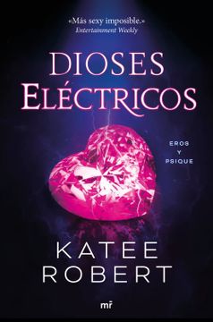 portada Dioses Electricos (Electric Idol) (in Spanish)