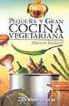 portada Pequeña y Gran Cocina Vegetariana
