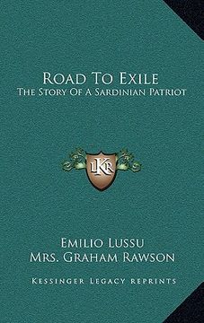 portada road to exile: the story of a sardinian patriot (in English)