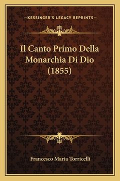 portada Il Canto Primo Della Monarchia Di Dio (1855) (en Italiano)