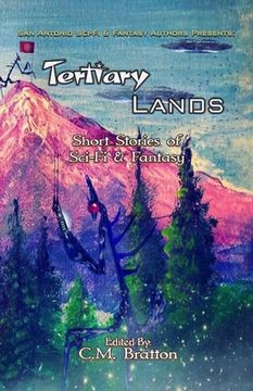 portada Tertiary Lands: Short Stories of Sci-fi & Fantasy (en Inglés)