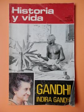 portada Historia Y Vida. Gandhi. Indira Gandhi. Año V. Número 47