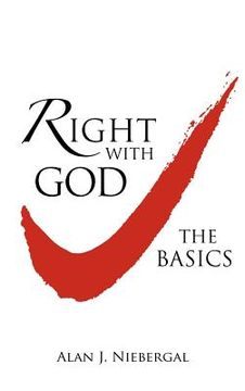 portada right with god: the basics (en Inglés)