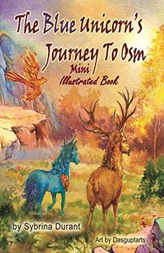 portada The Blue Unicorn's Journey to osm Mini Illustrated Book (en Inglés)