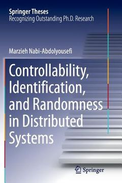 portada Controllability, Identification, and Randomness in Distributed Systems (in English)
