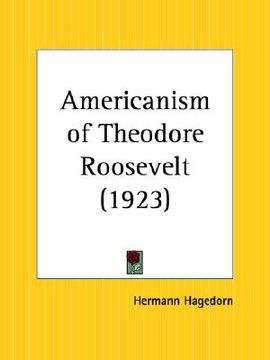 portada americanism of theodore roosevelt (en Inglés)