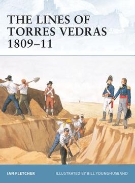 portada The Lines of Torres Vedras 1809-11 (en Inglés)