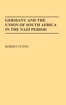 portada Germany and the Union of South Africa in the Nazi Period 