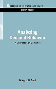 portada analyzing demand behavior: a study of energy elasticities (en Inglés)
