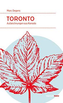 portada Toronto: Aufzeichnungen aus Kanada (Mairisch Mono) (en Alemán)