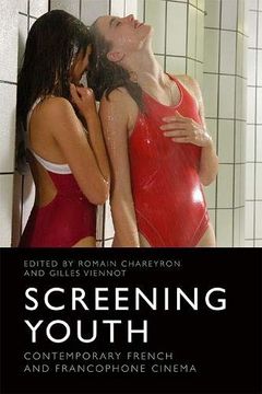 portada Screening Youth: Contemporary French and Francophone Cinema (en Inglés)