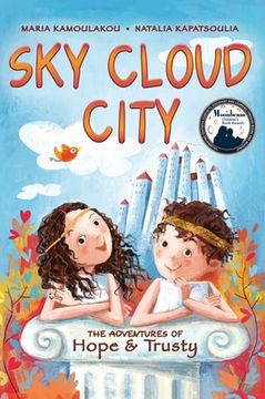portada Sky Cloud City: (a fun adventure inspired by Greek mythology and an ancient Greek play -"The Birds"- by Aristophanes) (en Inglés)
