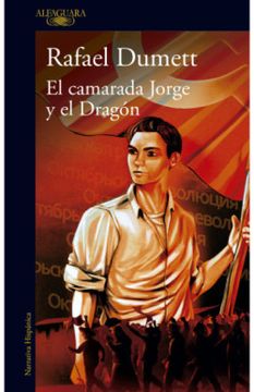 portada CAMARADA JORGE Y EL DRAGON, EL