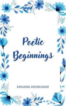 portada Poetic Beginnings (en Inglés)