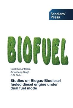 portada Studies on Biogas-Biodiesel fueled diesel engine under dual fuel mode