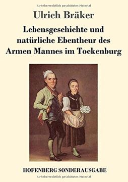 portada Lebensgeschichte Und Naturliche Ebentheur Des Armen Mannes Im Tockenburg (German Edition)