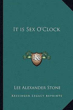 portada it is sex o'clock (en Inglés)