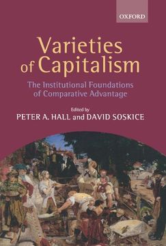 portada Varieties of Capitalism: The Institutional Foundations of Comparative Advantage (en Inglés)