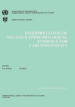 portada interpretation of negative epidemiological evidence in carcinogenicity (in English)