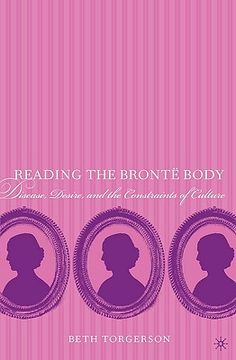 portada reading the bronte body: disease, desire, and the constraints of culture (en Inglés)