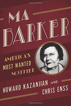 portada Ma Barker: America's Most Wanted Mother (en Inglés)