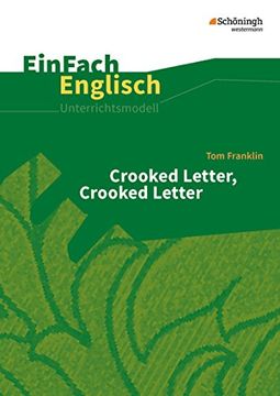 portada Crooked Letter, Crooked Letter. Einfach Englisch Unterrichtsmodelle