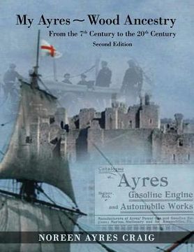 portada My Ayres - Wood Ancestry: From the 7th Century to the 20th Century (en Inglés)
