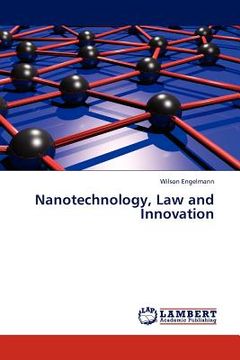 portada nanotechnology, law and innovation (en Inglés)